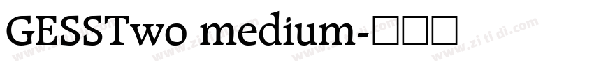 GESSTwo medium字体转换